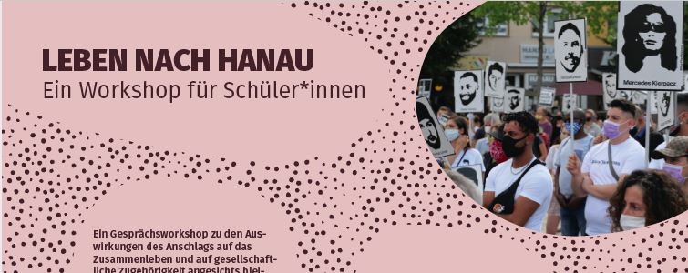 Leben nach Hanau: Workshop für Schüler:innen